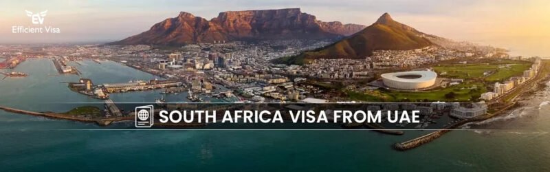 Apply for South Africa Visa from Dubai Today