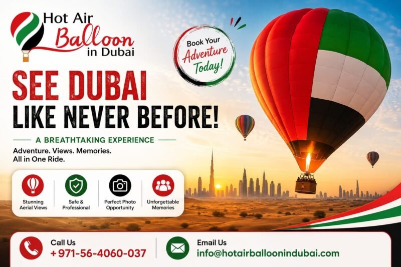 Make Your Dubai Morning Extraordinary with HotAirBallooninDubai